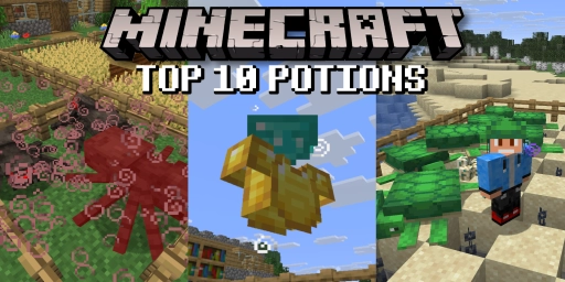 Minecraft: Las 10 mejores pociones con efectos, ingredientes y consejos