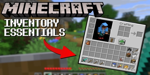 Inventario de Minecraft: objetos esenciales que siempre debes llevar contigo