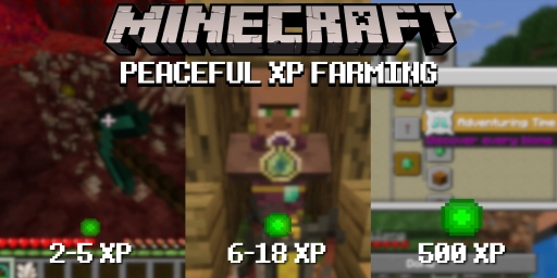 Minecraft XP Without Monsters: Peaceful Mode Guide