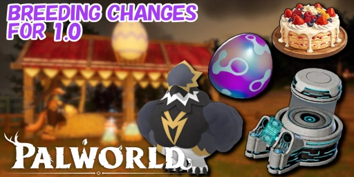 Palworld 1.0 breeding guide: mutations, new cakes, and the Ancient Breeding Facility explained