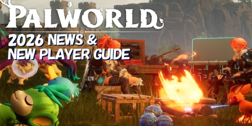 Palworld 2026: introducción, actualización 0.7 y lanzamiento 1.0