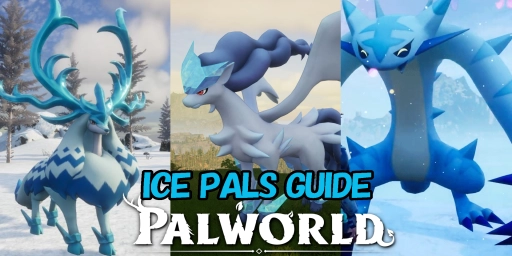 Palworld Ice Pals Guide: Best Fighters, Workers, and Mounts