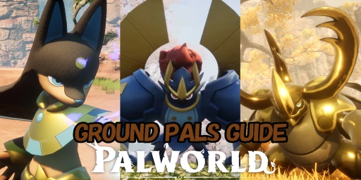 Palworld Earth Pals Guide: Fighters, Workers & Mounts