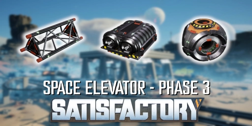 Guía de la Fase 3 del Ascensor Espacial en Satisfactory: desbloquea los niveles 7 y 8